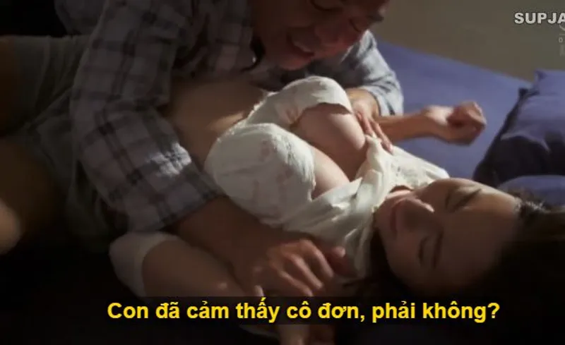 Nhìn con trai mải miết lao đầu vào việc khiến vợ sắp cưới cô quạnh thui thủi, ông bố chồng liều lĩnh đè ra quan hệ với con dâu.